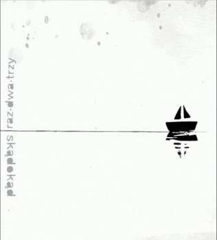 Album Raz Dwa Trzy: SkąDokąd