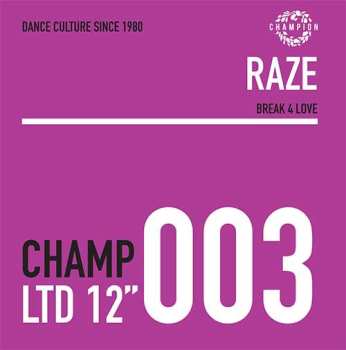 LP Raze: Break 4 Love LTD