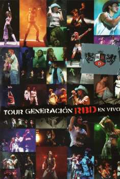 DVD RBD: Tour Generación RBD En Vivo