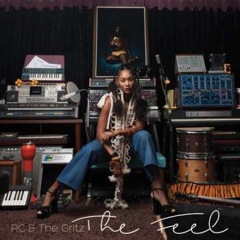 Album Rc & The Gritz: The Feel