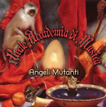 CD Reale Accademia di Musica: Angeli Mutanti