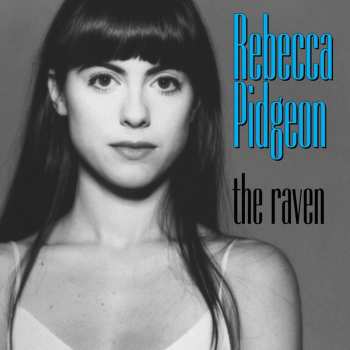 SACD Rebecca Pidgeon: The Raven