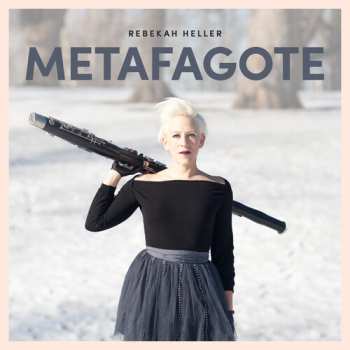 Album Rebekah Heller: Metafagote