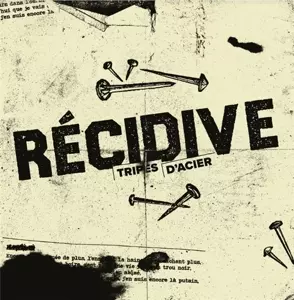Recidive: 7-tripes D'acier