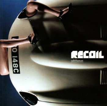 2LP Recoil: subHuman LTD | CLR