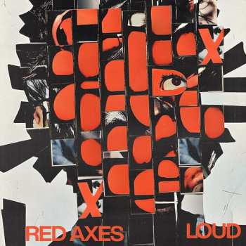 Album Red Axes: Loud