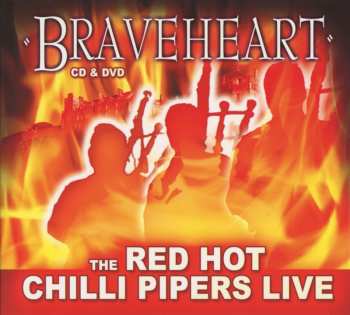 Album Red Hot Chilli Pipers: Braveheart