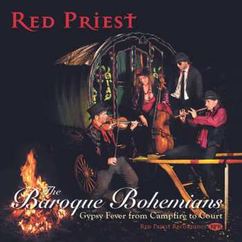 Album Red Priest: The Baroque Bohemians