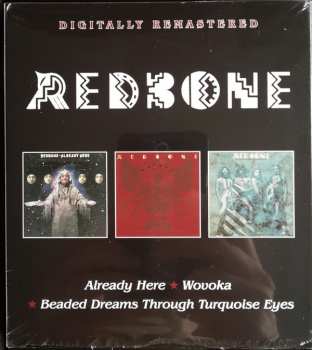 2CD Redbone: Already Here / Wovoka / Beaded Dreams Through Turquoise Eyes