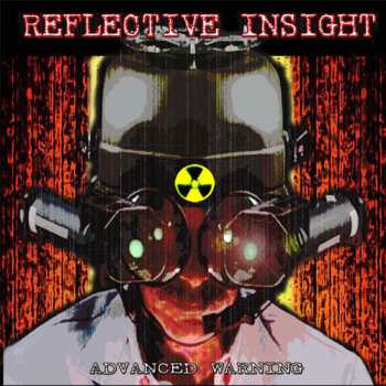 Album Reflective Insight: Advanced Warning 10 Year Anniversary - Remastered