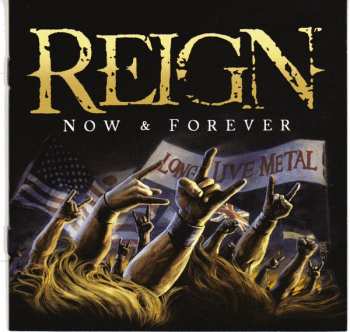 CD Reign: Now & Forever LTD
