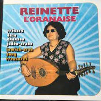 CD Reinette L'Oranaise: Trésors De La Chanson Judéo-Arabe