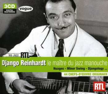 Album Reinhardt,django: Le Jazz Manouche