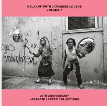Album Relaxin With Japanese Lovers / Various: Relaxin With Japanese Lovers