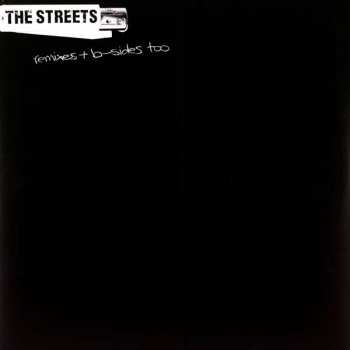 2LP The Streets: Remixes + B-Sides Too LTD