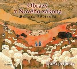 Album Jiří Dvořák: Obrazy Z Nového Zákona. Další Příběhy