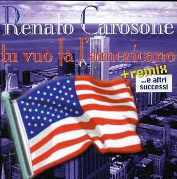 Album Renato Carosone: Tu Vuo' Fa L'ameri
