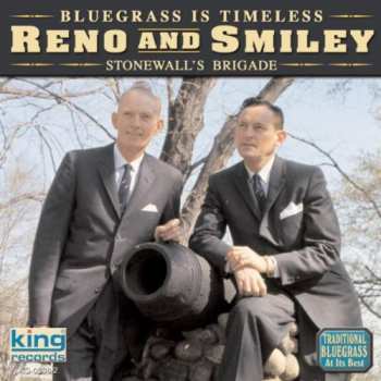 Album Reno And Smiley: Stonewall's Brigade