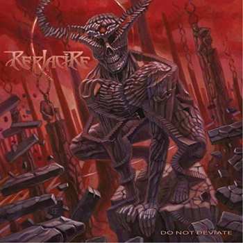 Album Replacire: Do Not Deviate