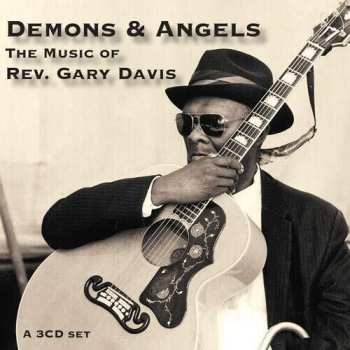 3CD/Box Set Rev. Gary Davis: Demons & Angels (The Music Of Rev. Gary Davis)