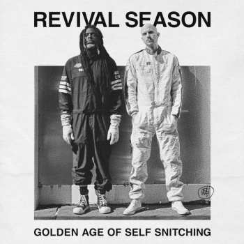LP Revival Season: Golden Age Of Self Snitching