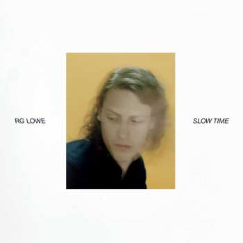 CD R.g. Lowe: Slow Time