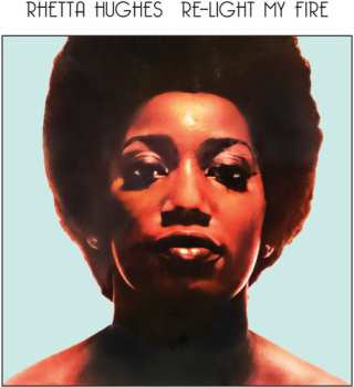 CD Rhetta Hughes: Re-light My Fire