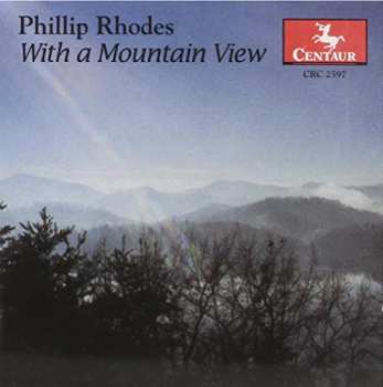 Album Rhodes / Luxner / Owensboro So / Veblen String: With A Mountain View