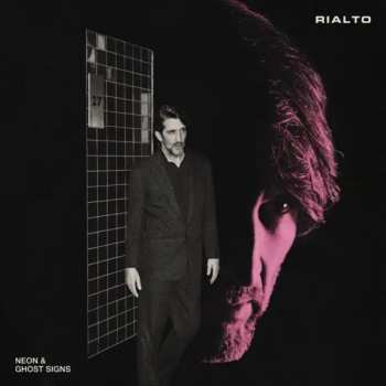 LP Rialto: Neon & Ghosts Signs Green Ltd.