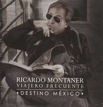 Album Ricardo Montaner: Viajero Frecuente
