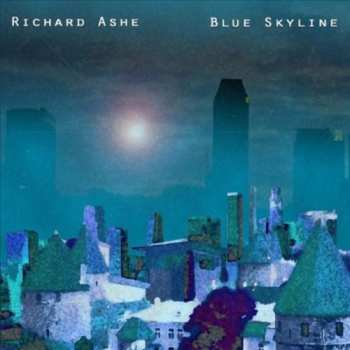 Album Richard Ashe: Blue Skyline