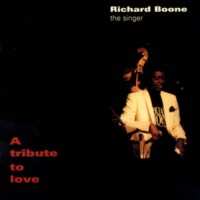 CD Richard Boone: A Tribute To Love