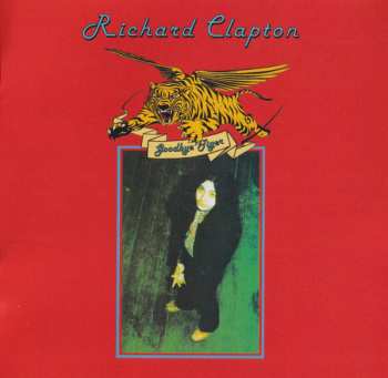 CD Richard Clapton: Goodbye Tiger