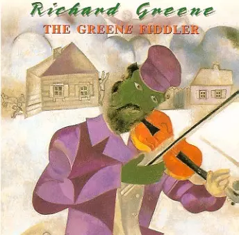 Richard Greene: The Greene Fiddler