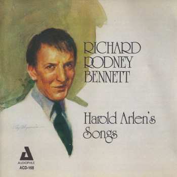 CD Richard Rodney Bennett: Harold Arlen's Songs
