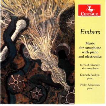 Album Kenneth Boulton: Embers (Music For Saxophone With Piano And Electronics)