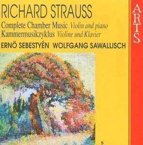 CD Richard Strauss: Complete Chamber Music - Violin And Piano