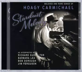 Bob Dorough: Stardust Melody / Beloved And Rare Songs Of Hoagy Carmichael