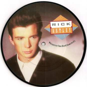 LP/SP Rick Astley: Whenever You Need Somebody PIC | LTD