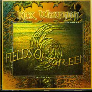 Album Rick Wakeman: Fields Of Green