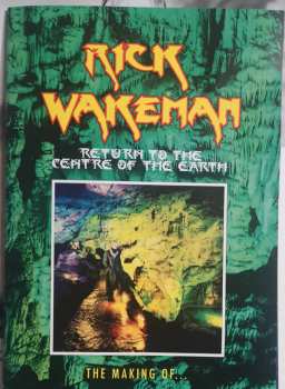 2LP/4CD/DVD/Box Set Rick Wakeman: Return To The Centre Of The Earth