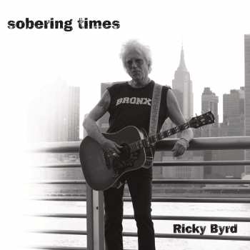 CD Ricky Byrd: Sobering Times