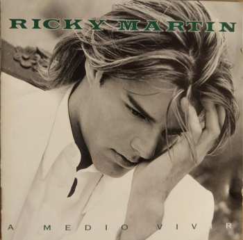CD Ricky Martin: A Medio Vivir