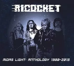 Ricochet: Midas Light: Anthology 1980-2015