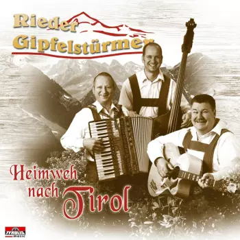 Heimweh Nach Tirol