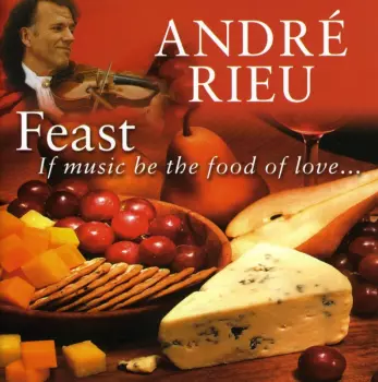 Rieu,andre: Feast