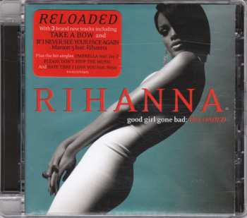 CD Rihanna: Good Girl Gone Bad: Reloaded