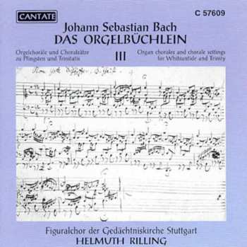 Album Rilling Bach / Stuttgart Church Choir: Orgelbuchlein Iii: Chorales For Whitsuntide