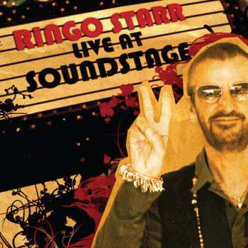 LP Ringo Starr: Live At Soundstage