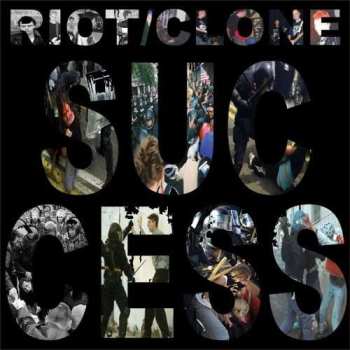 CD Riot/Clone: Success